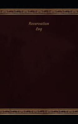 Book cover for Reservation Log