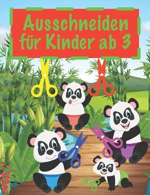 Book cover for Ausschneiden für Kinder ab 3