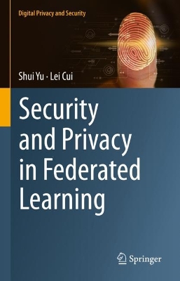 Book cover for Security and Privacy in Federated Learning