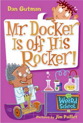 Book cover for Mr. Docker Is off His Rocker!