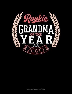 Book cover for Rookie Grandma Of The Year 2020