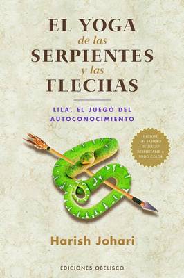 Book cover for El Yoga de las Serpientes y las Flechas