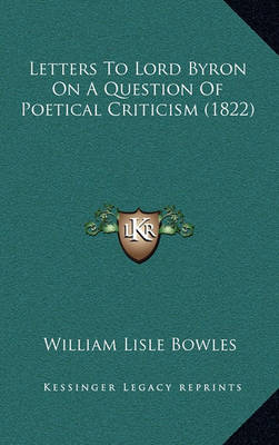 Book cover for Letters to Lord Byron on a Question of Poetical Criticism (1822)