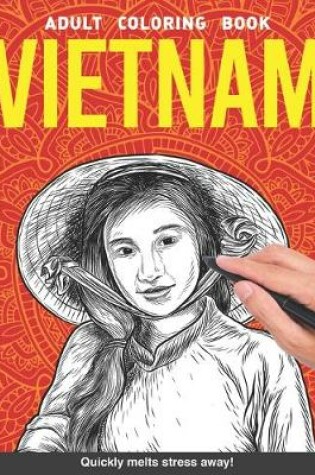 Cover of Vietnam Adults Coloring Book