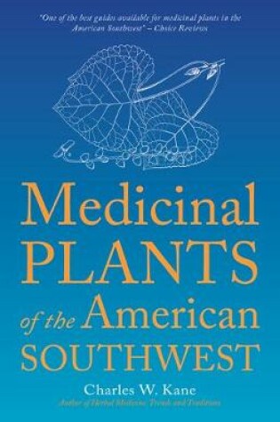 Cover of Medicinal Plants of the American Southwest
