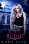 Book cover for Wicked Blood