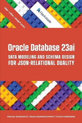 Book cover for Oracle Database 23ai Data Modeling and Schema Design for JSON-Relational Duality