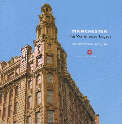 Book cover for Manchester: The Warehouse Legacy