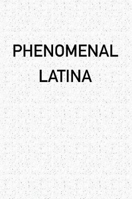 Book cover for Phenomenal Latina