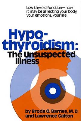 Book cover for Hypothyroidism The Unsuspected Illness