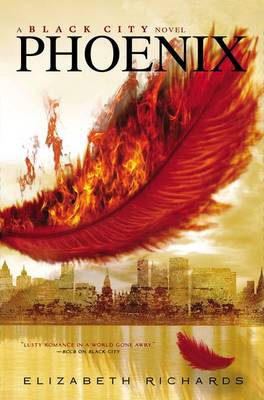 Phoenix by Elizabeth Richards