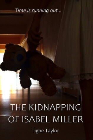 Cover of The Kidnapping of Isabel Miller