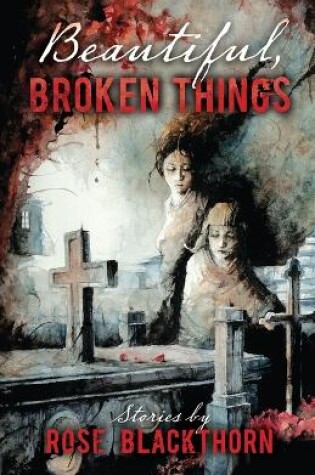 Cover of Beautiful Broken Things