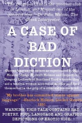 Cover of A Case Of Bad Diction