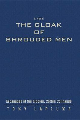 Cover of The Cloak of Shrouded Men