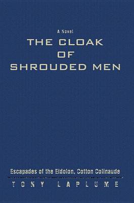 Book cover for The Cloak of Shrouded Men