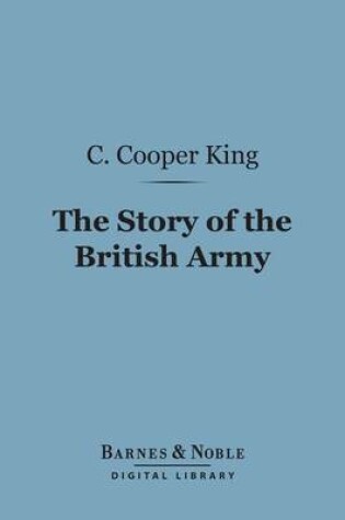 Cover of The Story of the British Army (Barnes & Noble Digital Library)