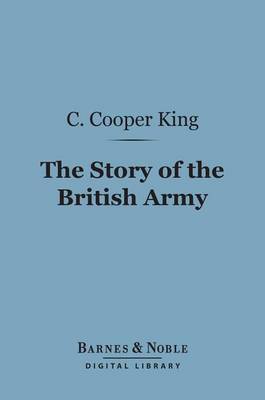 Book cover for The Story of the British Army (Barnes & Noble Digital Library)