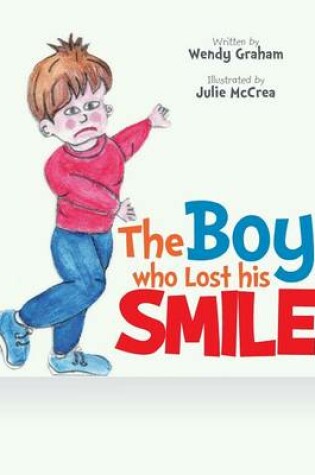 Cover of The Boy Who Lost His Smile