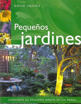 Book cover for Pequeos Jardines