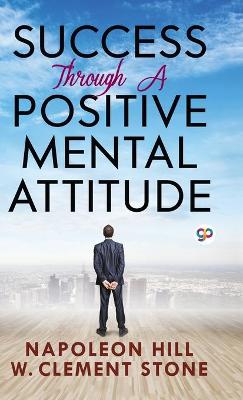 Book cover for Success Through a Positive Mental Attitude