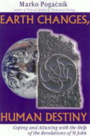 Cover of Earth Changes, Human Destiny