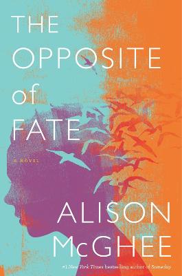 Book cover for The Opposite of Fate