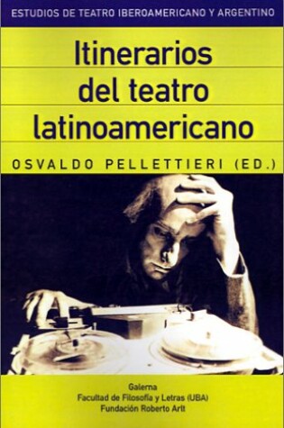 Cover of Itinerarios Del Teatro Latinoamericano