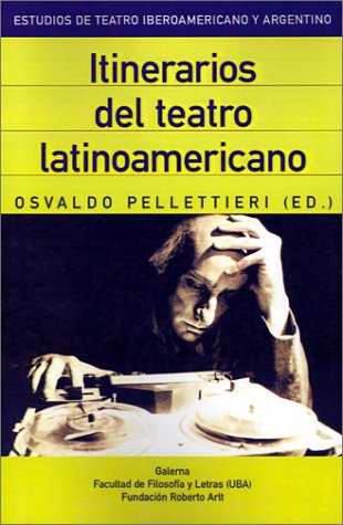 Book cover for Itinerarios Del Teatro Latinoamericano
