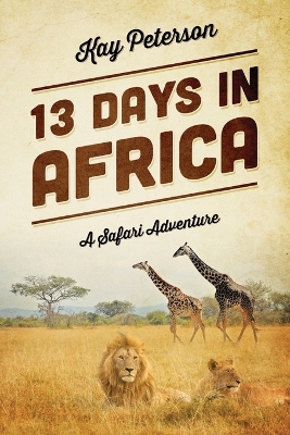 Book cover for 13 Days in Africa