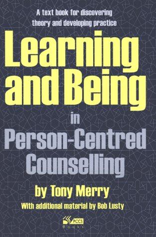 Book cover for Learning and Being in Person-Centred Counselling