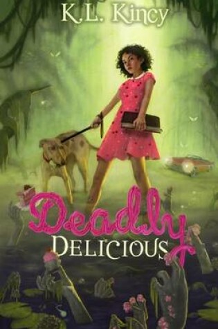 Cover of Deadly Delicious