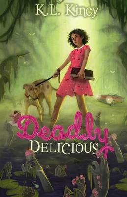 Book cover for Deadly Delicious