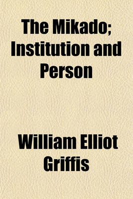 Book cover for The Mikado; Institution and Person