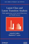 Book cover for Latent Class and Latent Transition Analysis