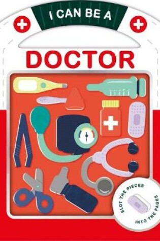 Cover of I Can Be a Doctor