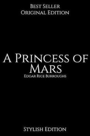 Cover of A Princess of Mars, Stylish Edition