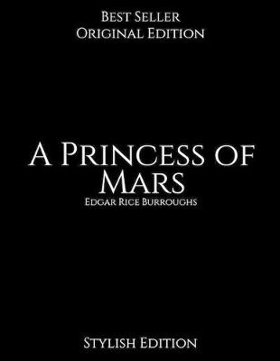 Book cover for A Princess of Mars, Stylish Edition