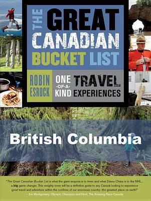 Cover of The Great Canadian Bucket List -- British Columbia