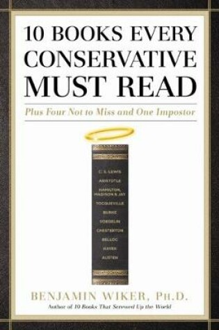 Cover of 10 Books Every Conservative Must Read