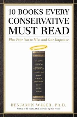 Book cover for 10 Books Every Conservative Must Read