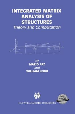 Book cover for Integrated Matrix Analysis of Structures