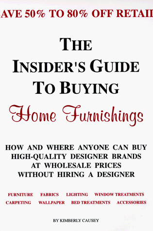 Cover of The Insider's Guide to Buying Home Furnishings