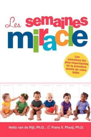 Cover of Les Semaines Miracle