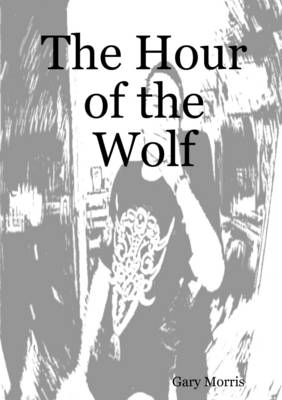 Book cover for The Hour of the Wolf