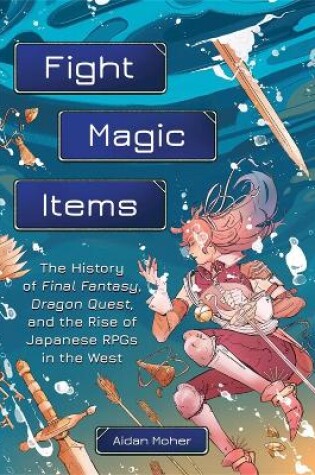 Cover of Fight, Magic, Items
