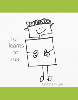 Cover of Tom learns to trust