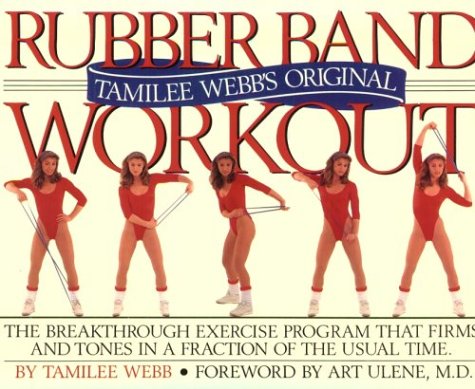 Book cover for Tamilee Webb's Original Rubber Band Workout