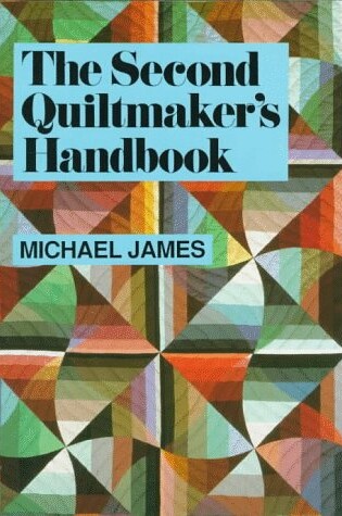 Cover of Second Quiltmaker's Handbook