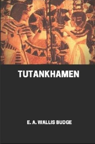 Cover of Tutankhamen illustrated